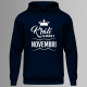 Králi sa rodia v novembri - pánska mikina s potlačou
