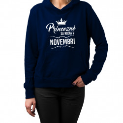 Princezné sa rodia v novembri - dámska mikina s potlačou