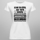 Je mi ľúto, ale toto dievča už chodí so sexy chalanom narodeným v decembri - dámske tričko s potlačou