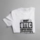 Hrdý otec super dcéry narodenej v októbri - pánske tričko s potlačou