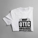 Hrdý otec super dcéry narodenej v auguste - pánske tričko s potlačou