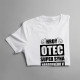 Hrdý otec super syna narodeného v marci - pánske tričko s potlačou
