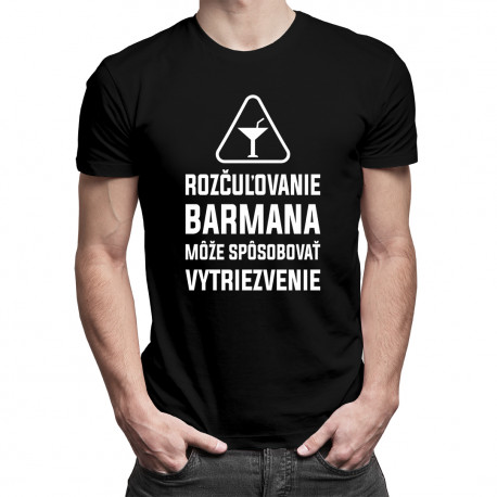 Rozčuľovanie barmana môže spôsobovať vytriezvenie - pánske tričko s potlačou