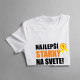 Najlepší starký na svete - pánske tričko s potlačou
