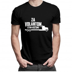 Za volantom - tým väčším - pánske tričko s potlačou