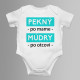 Pekný po mame, múdry po otcovi - body s potlačou