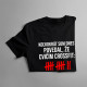Koľkokrát som dnes povedal, že cvičím crossfit? - pánske tričko s potlačou