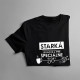 Starká - jednotka pre špeciálne úlohy - dámske alebo unisex tričko s potlačou