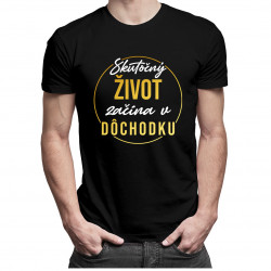 Skutočný život začína v dôchodku - Pánske tričko s potlačou