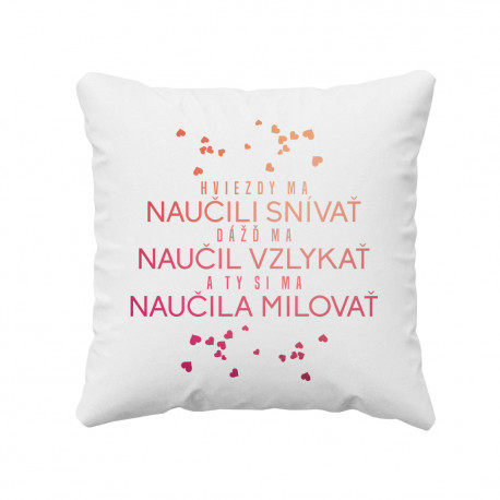 Hviezdy ma naučili snívať - vankúš s potlačou