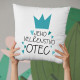 Jeho veličenstvo otec - vankúš s potisk