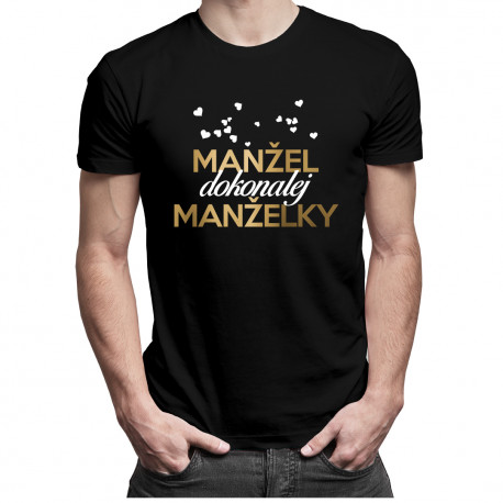 Manžel dokonalej manželky - pánske tričko s potlačou