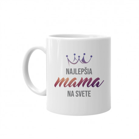 Najlepšia mama na svete - hrnček