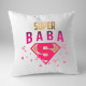 Super baba - vankúš s potlačou