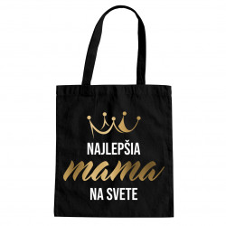 Najlepšia mama na svete - taška s potlačou