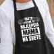 Takto vyzerá tá najlepšia mama na svete - zástera s potlačou