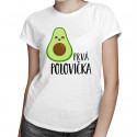 Prvá polovička v1 - Dámske tričko s potlačou