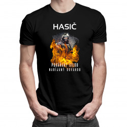 Hasič - poháňaný silou, nabíjaný odvahou - pánske tričko s potlačou