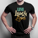 Live Laugh Love - Pánske tričko s potlačou