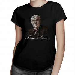 Thomas Edison - dámske tričko s potlačou