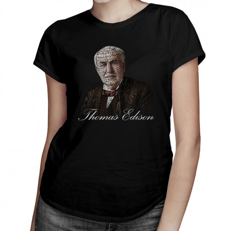 Thomas Edison - dámske tričko s potlačou
