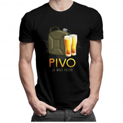Pivo je moje palivo - pánske tričko s potlačou