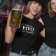 V nebi nie je pivo, tak si ho vypime tu - dámske tričko s potlačou