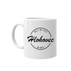 Hlohovec - moje miesto na svete - keramický hrnček s potlačou