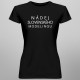 Nádej slovenského modelingu - dámske tričko s potlačou