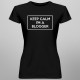 Keep calm I'm a blogger - dámske tričko s potlačou