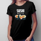 Sushi Master - dámske tričko s potlačou