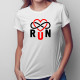 Run Infinity - Dámske tričko s potlačou