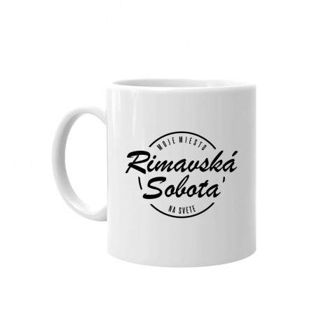 Rimavská Sobota - moje miesto na svete - keramický hrnček s potlačou