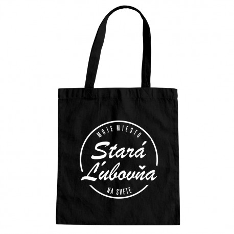 Stará Ľubovňa - moje miesto na svete - taška s potlačou