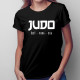 Judo - česť - viera - sila - dámske tričko s potlačou