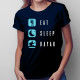 Eat sleep kayak - dámske tričko s potlačou