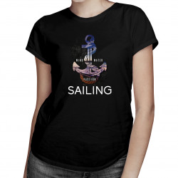 Wind, water, passion, sailing - dámske tričko s potlačou