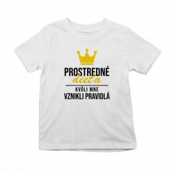 Prostredné dieťa - kvôli mne vznikli pravidlá - detské tričko s potlačou