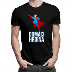 Domáci hrdina - pánske tričko s potlačou