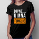 Divné ... u mňa funguje - dámske tričko s potlačou