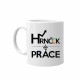 Hrnček do práce - keramický hrnček s potlačou