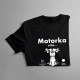 Motorka volá, musím ísť - dámske tričko s potlačou