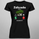 Záhrada volá - musím ísť - Dámske tričko s potlačou