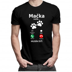 Mačka volá - musím ísť - Pánske tričko s potlačou