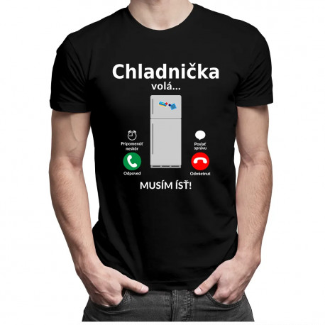 Chladnička volá - musím ísť - Pánske tričko s potlačou