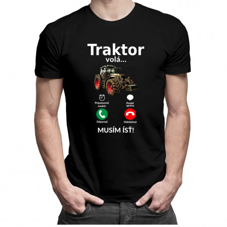 Traktor volá - musím ísť - Pánske tričko s potlačou