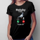 Holuby volajú - musím ísť - dámske tričko s potlačou
