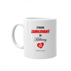 Strašne zamilovaný do ... - keramický hrnček s potlačou
