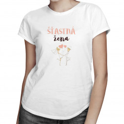 Šťastná žena - dámske tričko s potlačou