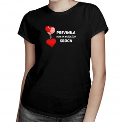 Previnila som sa krádežou srdca - dámske tričko s potlačou